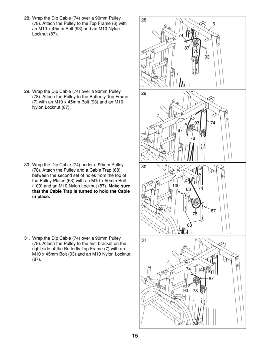 Gold's Gym GGSY69320 manual That the Cable Trap is turned to hold the Cable Place 