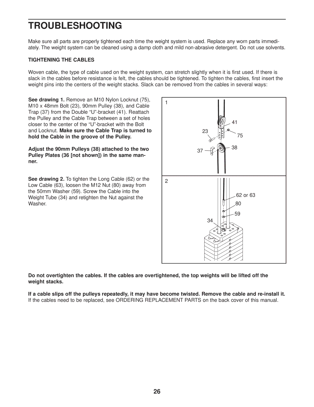 Gold's Gym GGSY69530 manual Troubleshooting, Tightening the Cables 