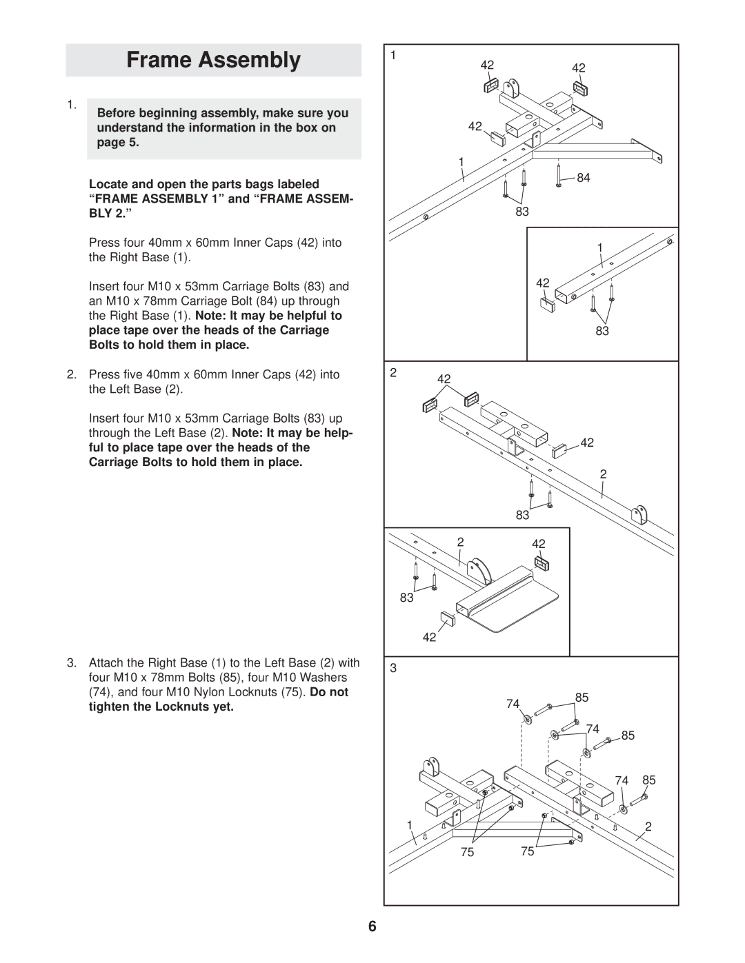 Gold's Gym GGSY69530 manual Frame Assembly, Tighten the Locknuts yet 