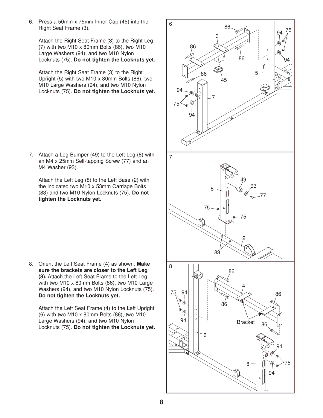 Gold's Gym GGSY69530 manual Do not tighten the Locknuts yet 