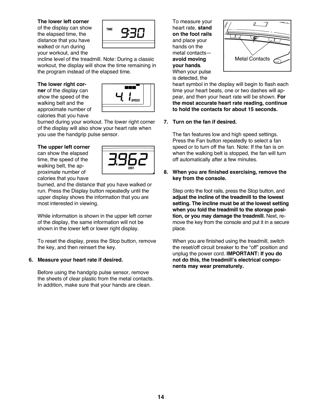 Gold's Gym GGTL03607.2 manual Measure your heart rate if desired, Turn on the fan if desired 