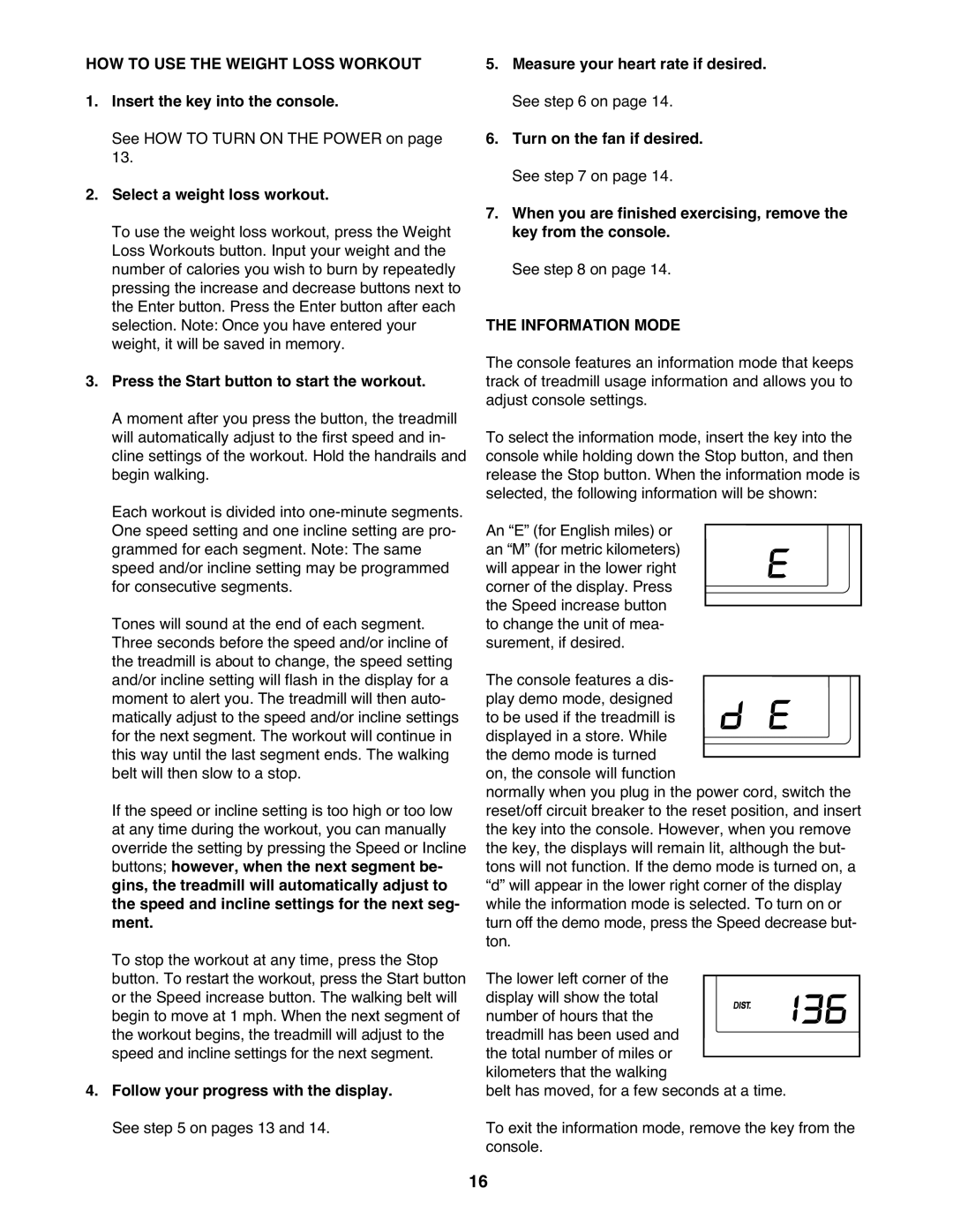 Gold's Gym GGTL03607.2 manual HOW to USE the Weight Loss Workout, Select a weight loss workout, Information Mode 