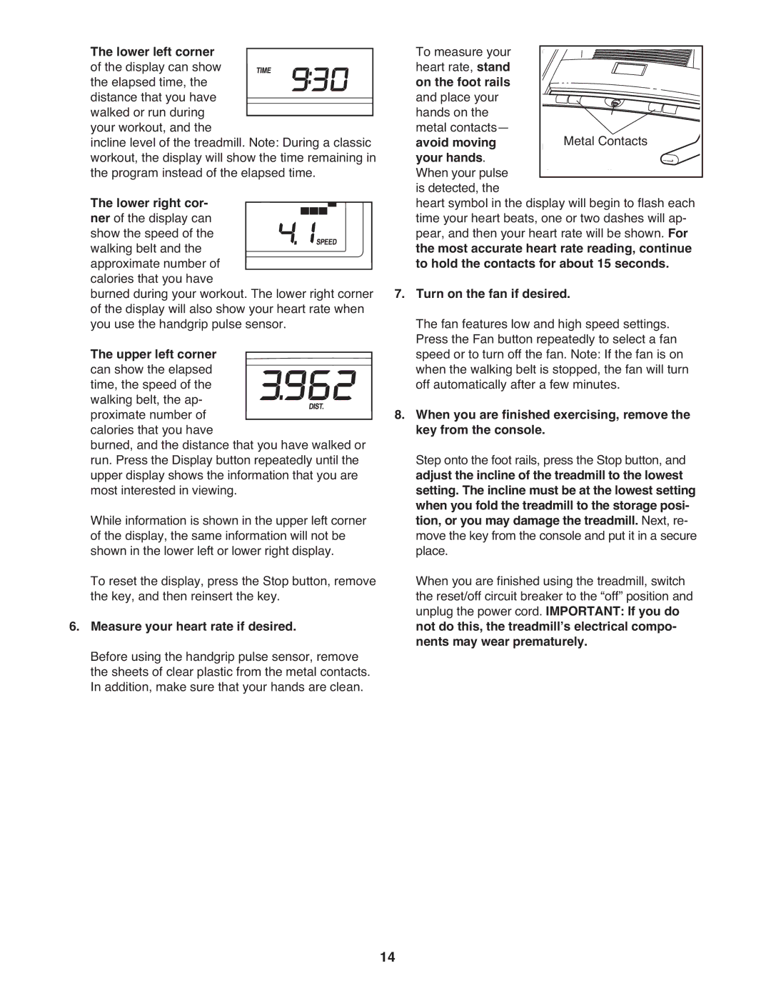 Gold's Gym GGTL03607.3 manual Measure your heart rate if desired, Turn on the fan if desired 