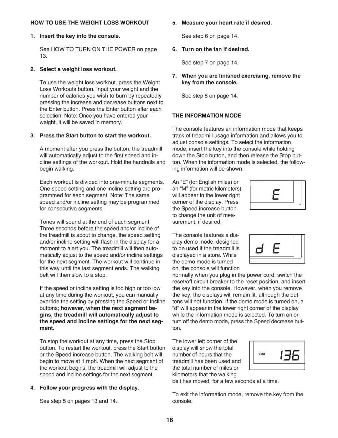 Gold's Gym GGTL03607.3 manual HOW to USE the Weight Loss Workout, Select a weight loss workout, Information Mode 