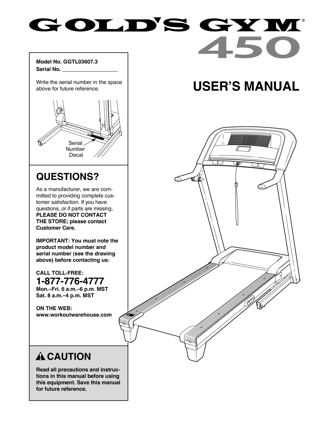Gold's Gym GGTL03607.3 manual Questions?, 1CALL-877TOLL-776-FREE-4777, Serial No.USERʼS MANUAL 
