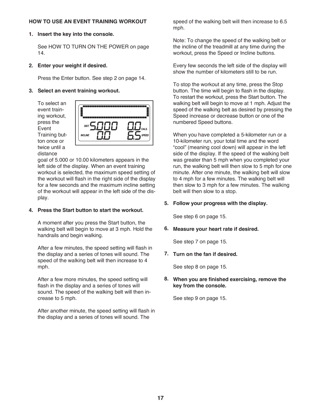 Gold's Gym GGTL04607.1 manual HOW to USE AN Event Training Workout, Enter your weight if desired 