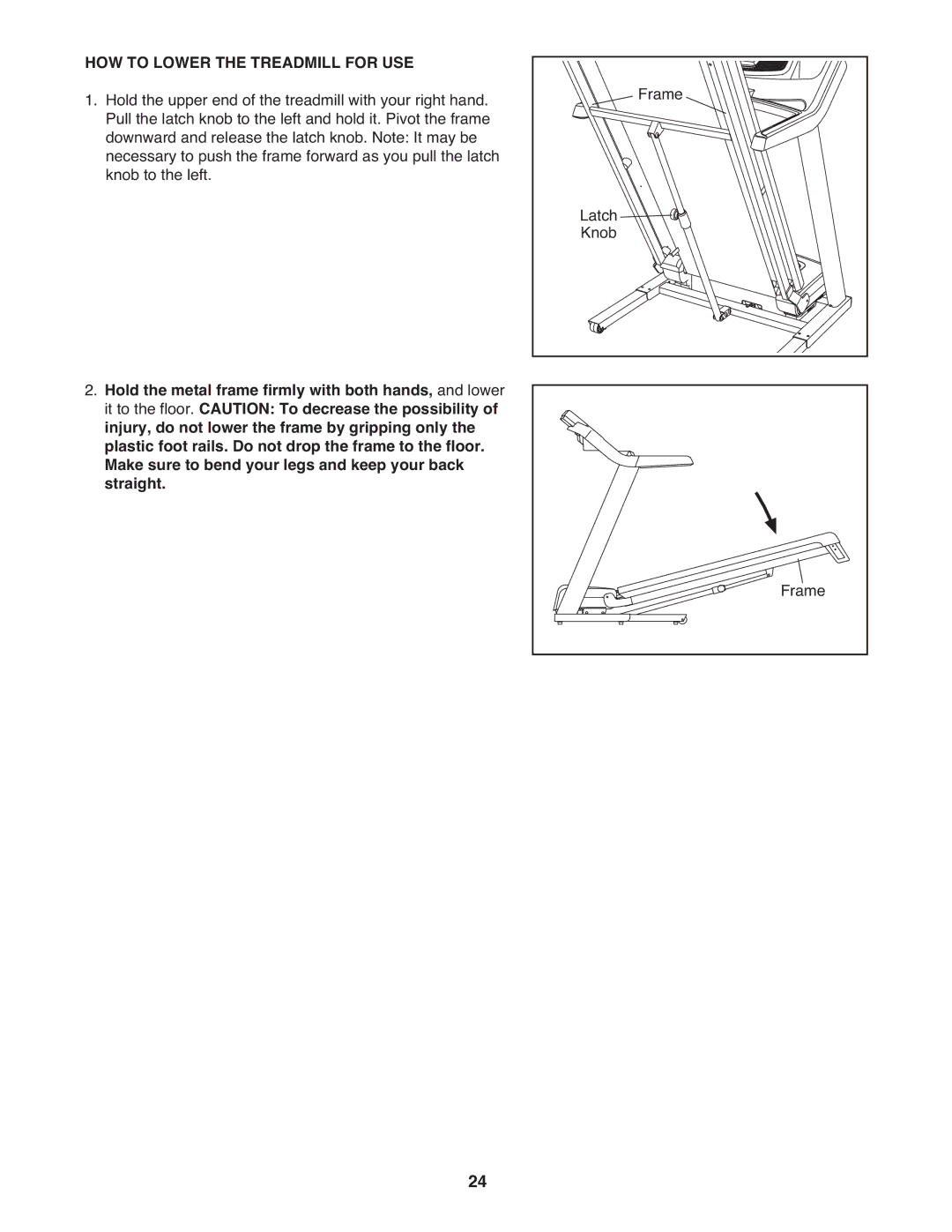 Gold's Gym GGTL07809.0 manual HOW to Lower the Treadmill for USE 