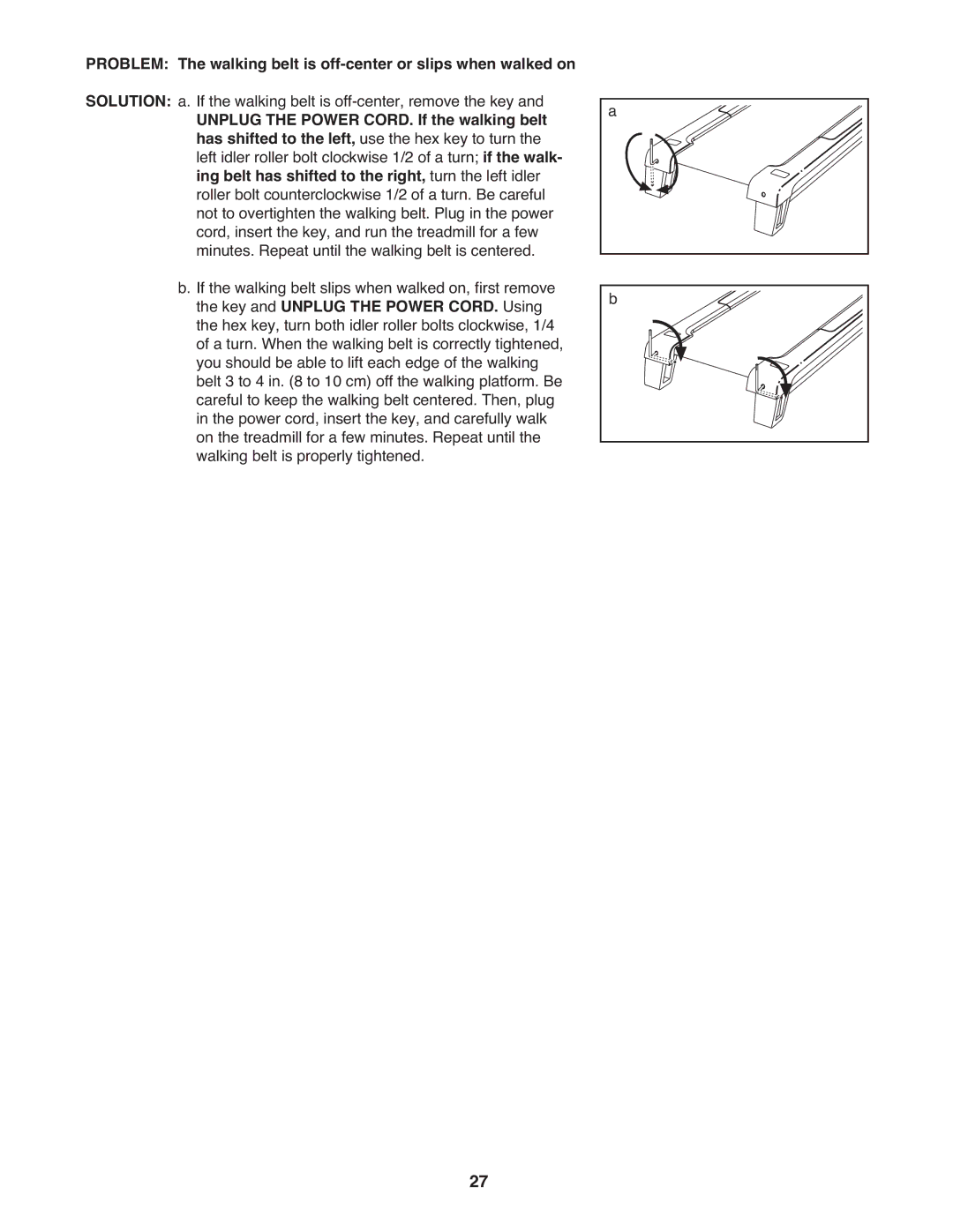 Gold's Gym GGTL07809.0 manual Problem Solution, Walking belt is off-center or slips when walked on 