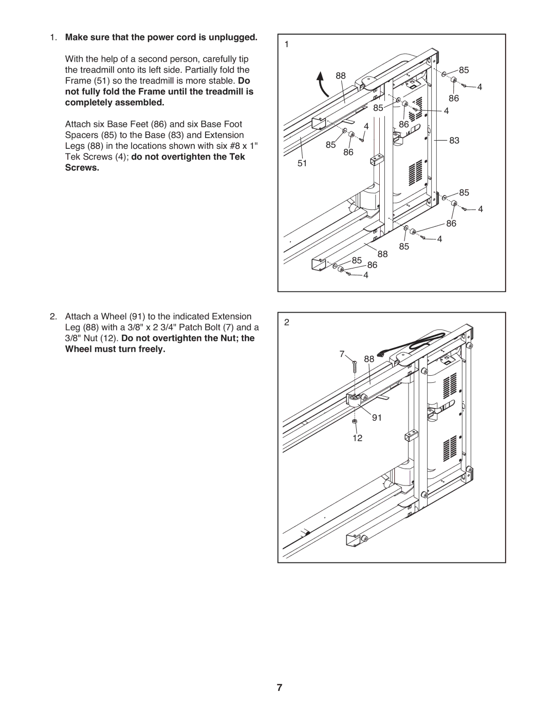 Gold's Gym GGTL07809.0 manual Make sure that the power cord is unplugged, Not fully fold the Frame until the treadmill is 