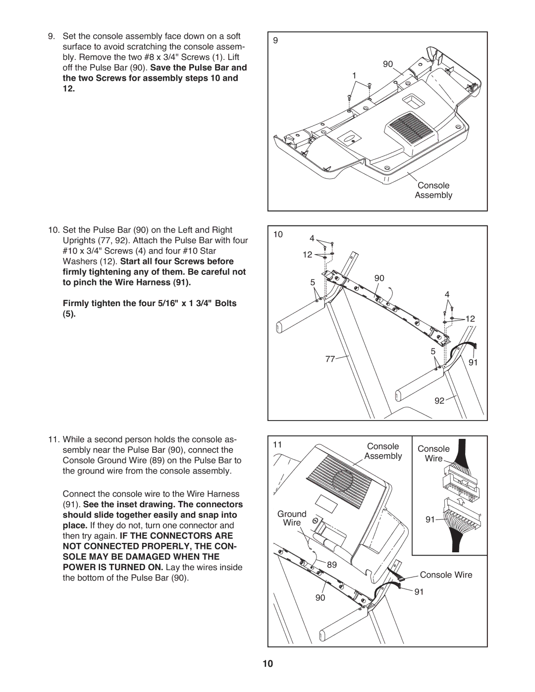 Gold's Gym GGTL07819.0 manual Not Connected PROPERLY, the CON Sole MAY be Damaged When 