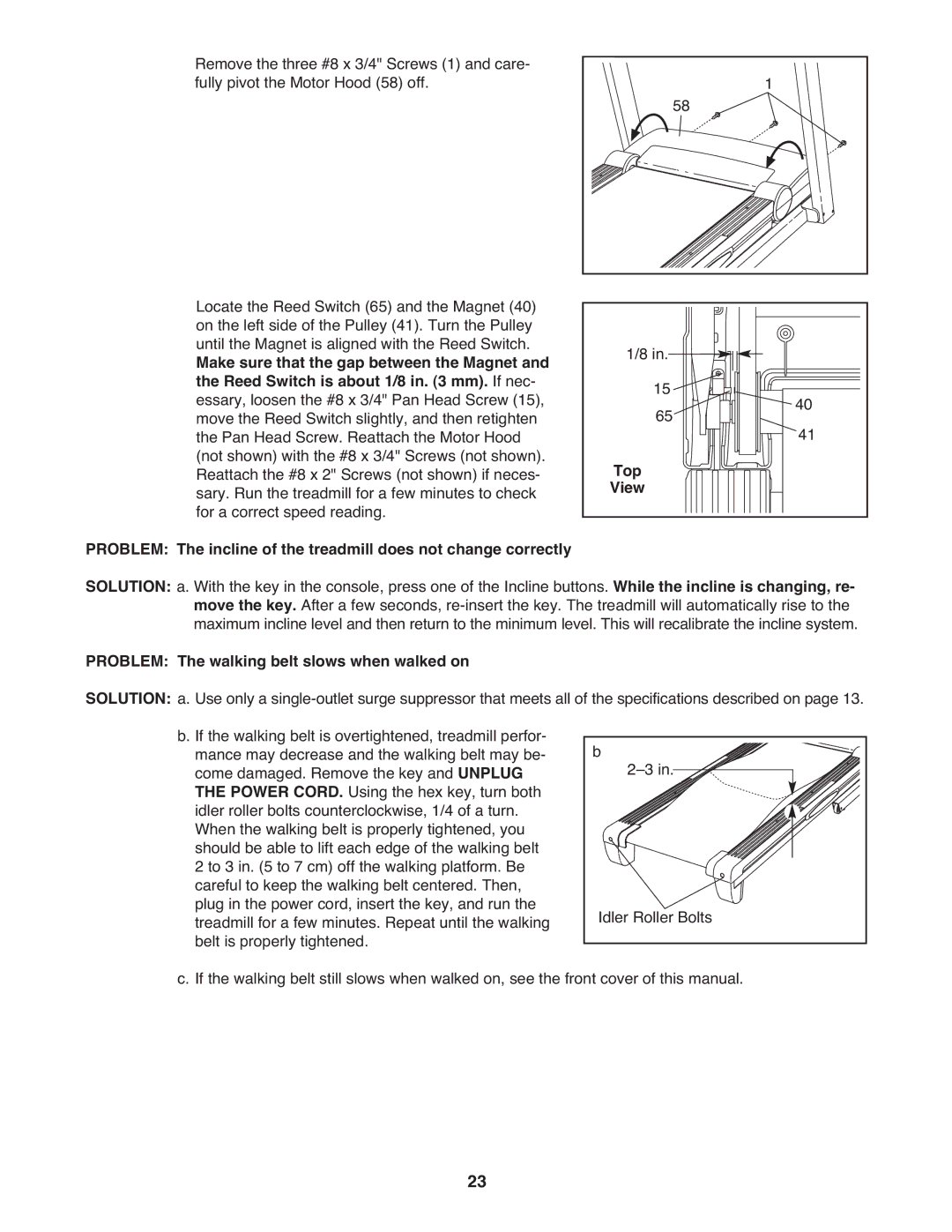 Gold's Gym GGTL07819.0 manual Top, Problem The walking belt slows when walked on 