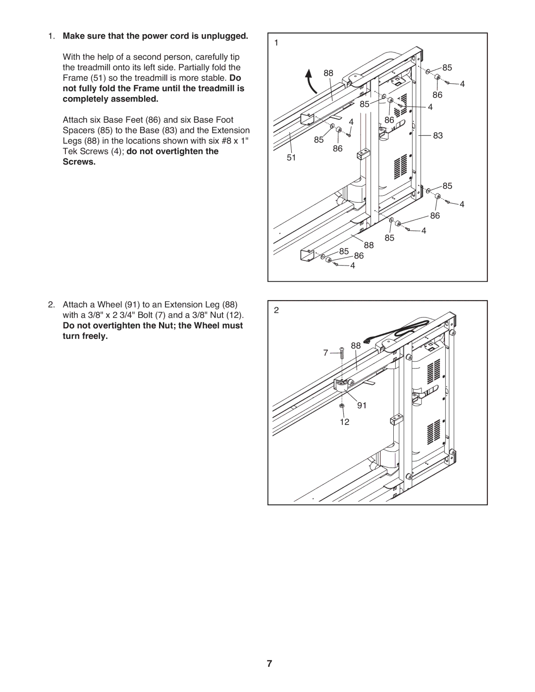 Gold's Gym GGTL10109.0 manual Make sure that the power cord is unplugged, Not fully fold the Frame until the treadmill is 