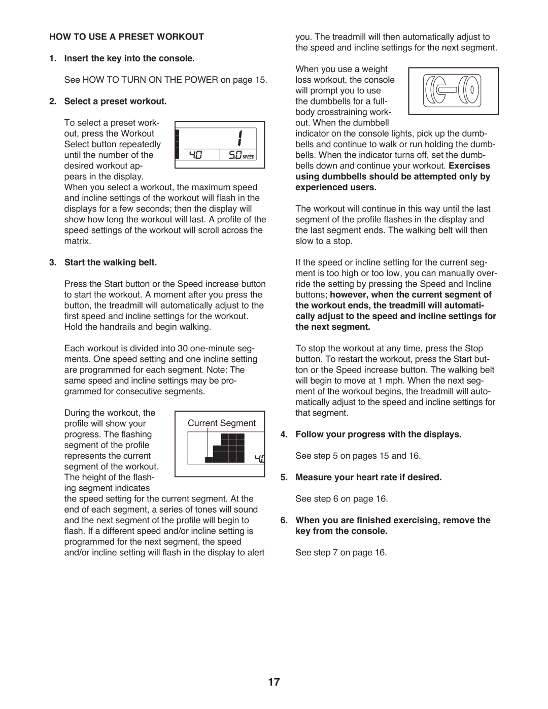 Gold's Gym GGTL39608.0 manual HOW to USE a Preset Workout 