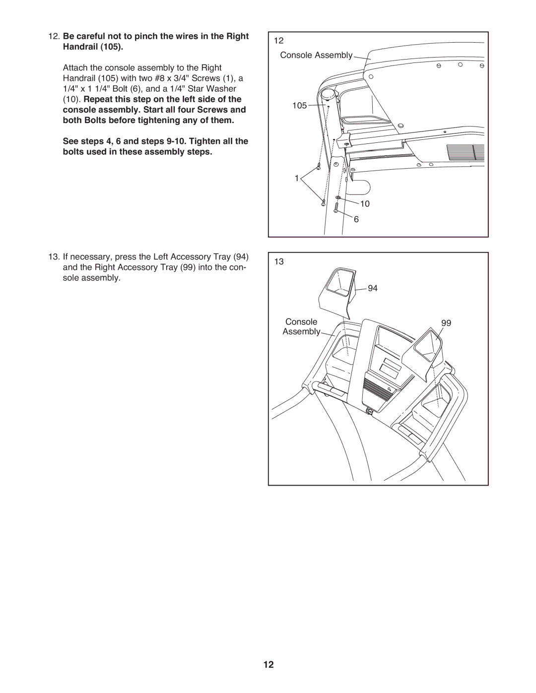 Gold's Gym GGTL59608 manual Be careful not to pinch the wires in the Right Handrail 