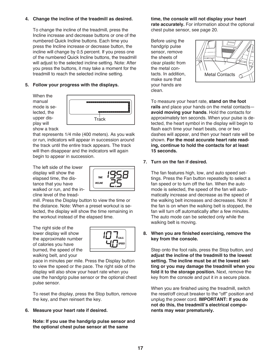 Gold's Gym GGTL59608 manual Turn on the fan if desired 