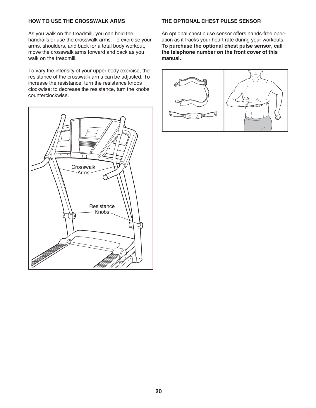 Gold's Gym GGTL59608 manual HOW to USE the Crosswalk Arms, Optional Chest Pulse Sensor 