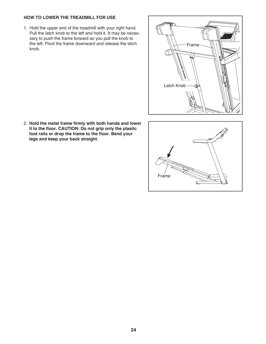 Gold's Gym GGTL78609.0 manual HOW to Lower the Treadmill for USE 