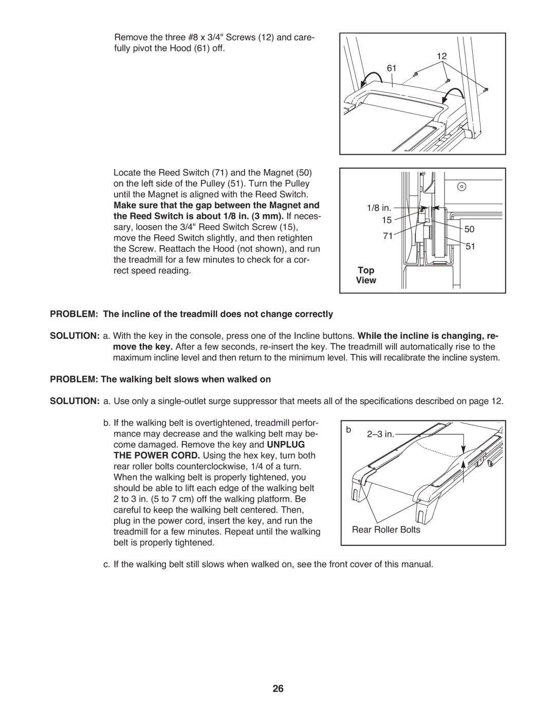 Gold's Gym GGTL80608.0 manual Top, Problem The walking belt slows when walked on 