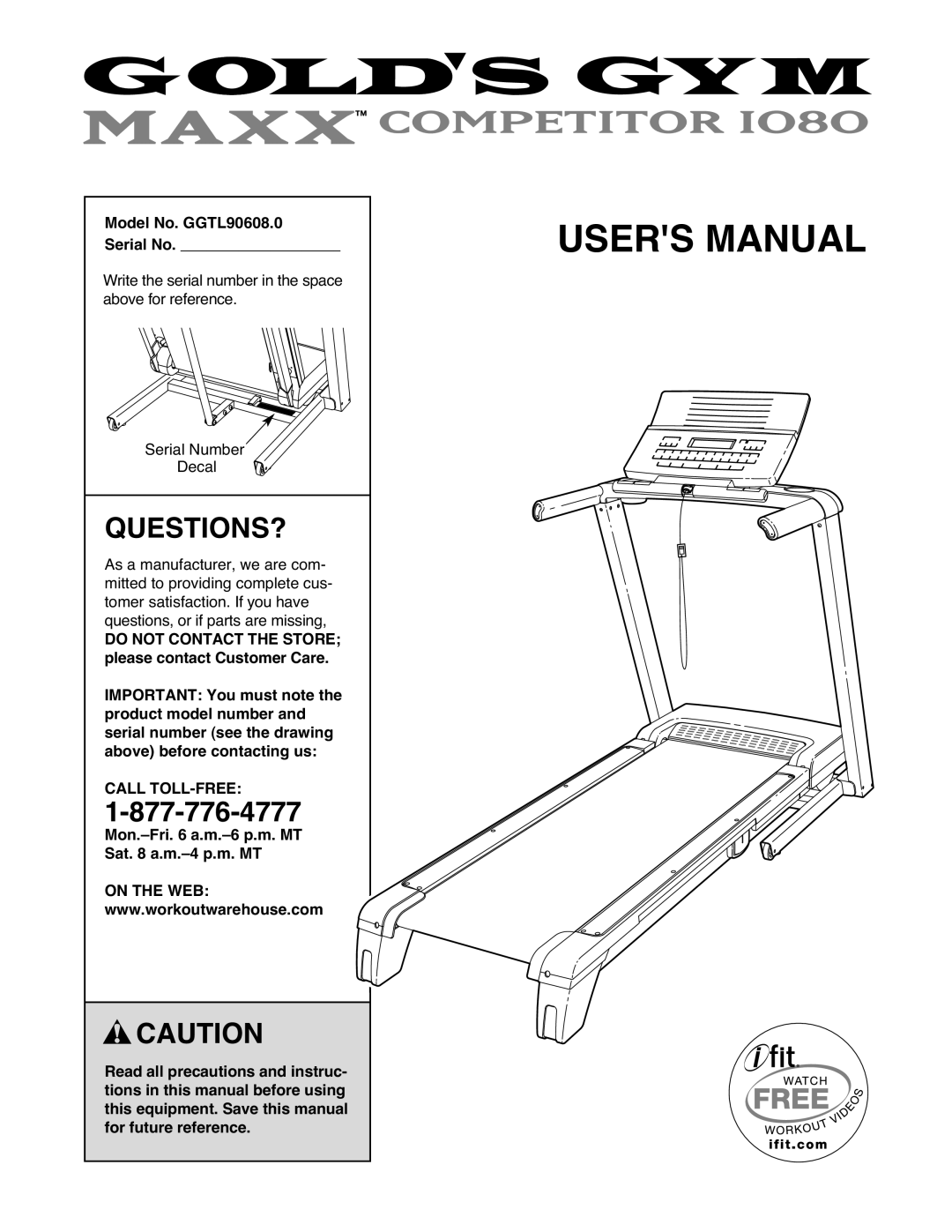 Gold's Gym manual Questions?, Model No. GGTL90608.0 Serial No 