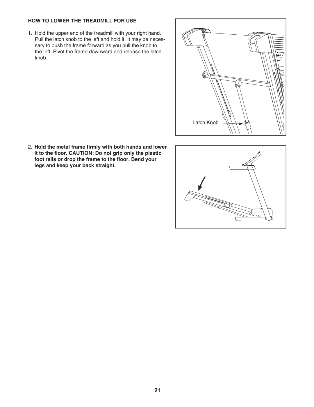 Gold's Gym GGTL90608.0 manual HOW to Lower the Treadmill for USE 