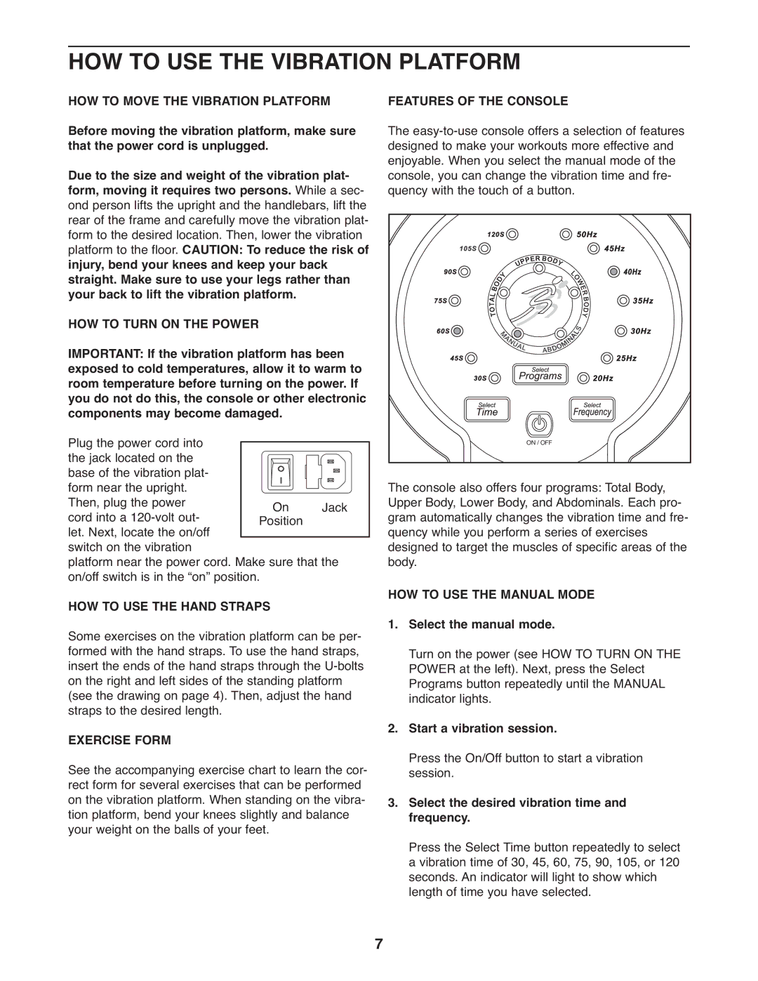 Gold's Gym 580, GGVB5978.0 manual HOW to USE the Vibration Platform 