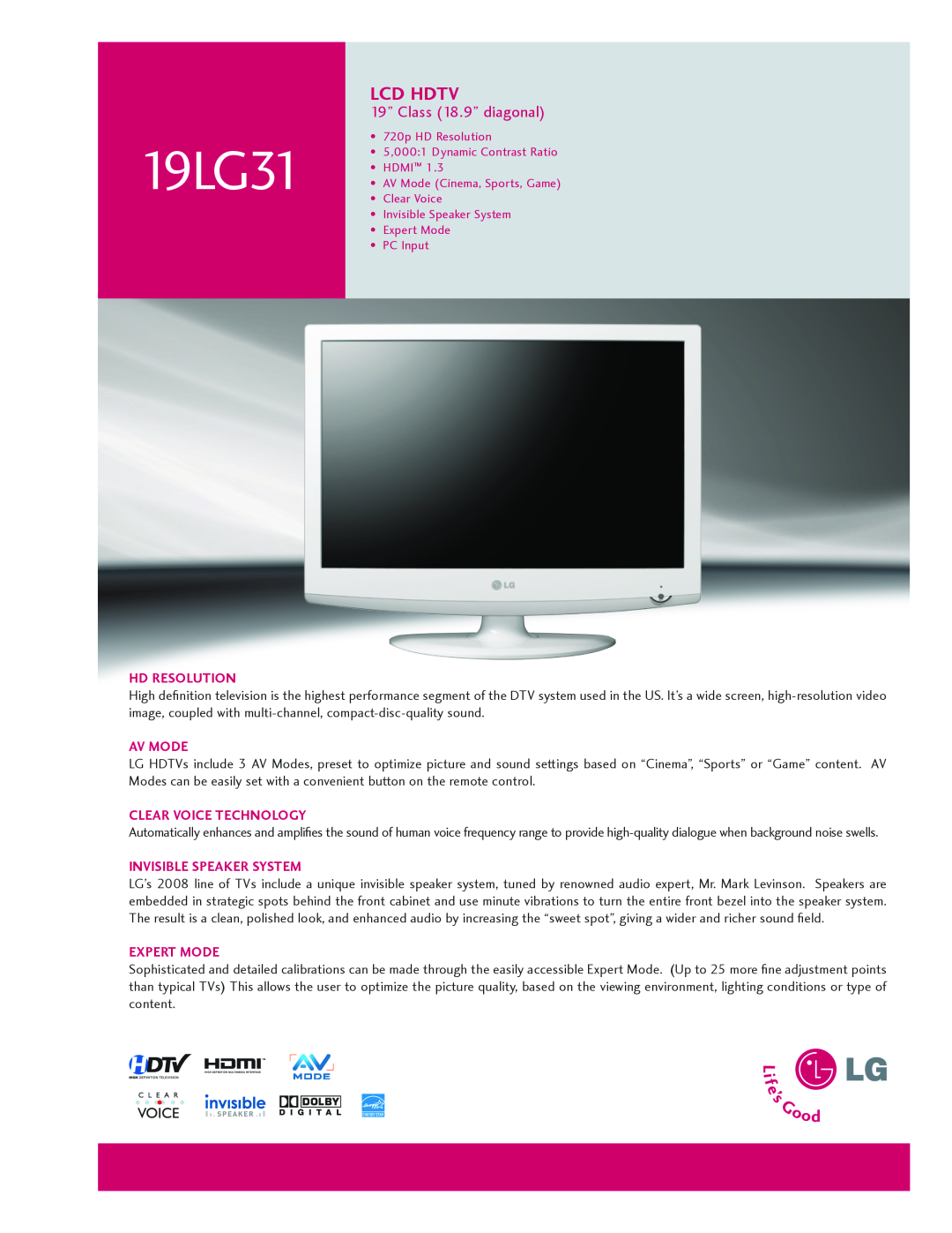 Goldstar 19LG31 manual 19” Class 18.9” diagonal, Lcd Hdtv, HD Resolution, Av Mode, Clear Voice Technology, Expert Mode 