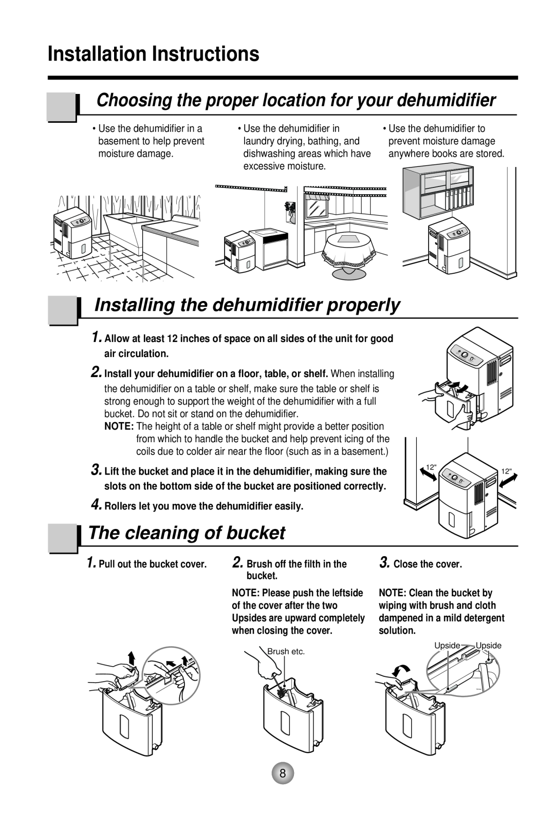 Goldstar DH40, DH50, DH30 Installation Instructions, Installing the dehumidifier properly, The cleaning of bucket 