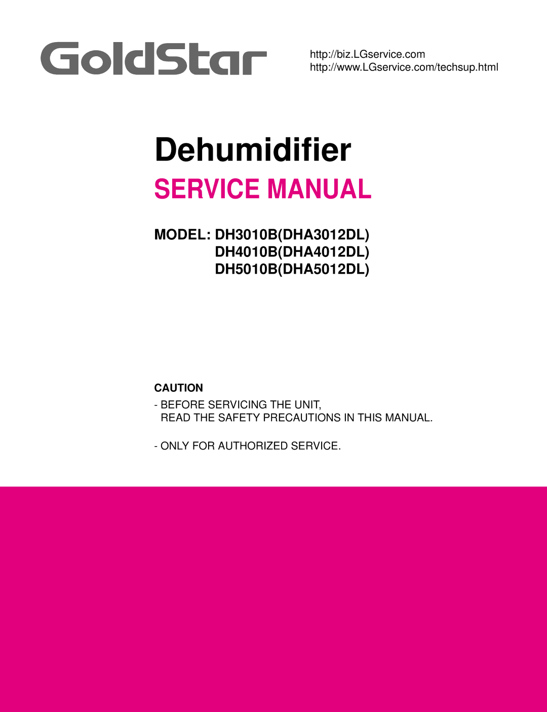 Goldstar DHA5012DL, DHA4012DL, DH5010B, DHA3012DL, DH3010B service manual Dehumidifier 