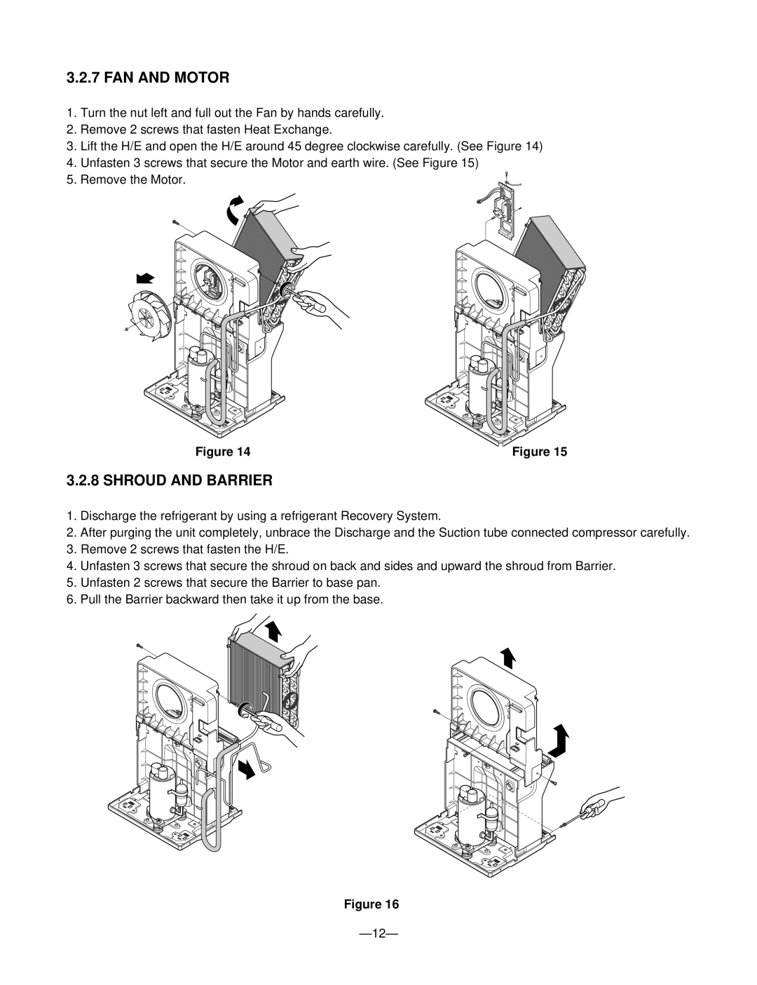 Goldstar DH5010B, DHA4012DL, DHA5012DL, DHA3012DL, DH3010B service manual FAN and Motor, Shroud and Barrier 