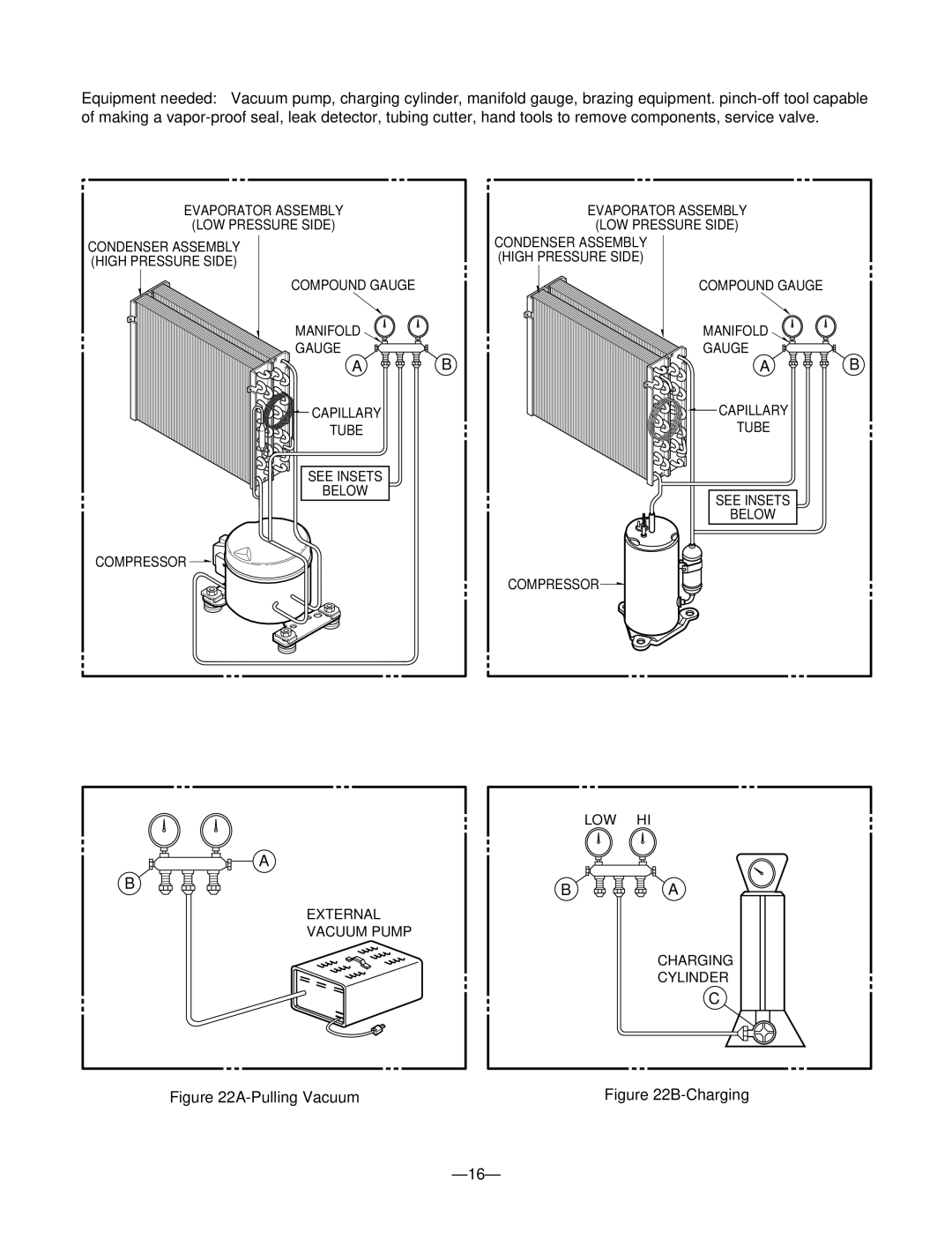 Goldstar DHA5012DL, DHA4012DL, DH5010B, DHA3012DL, DH3010B service manual Pulling Vacuum 