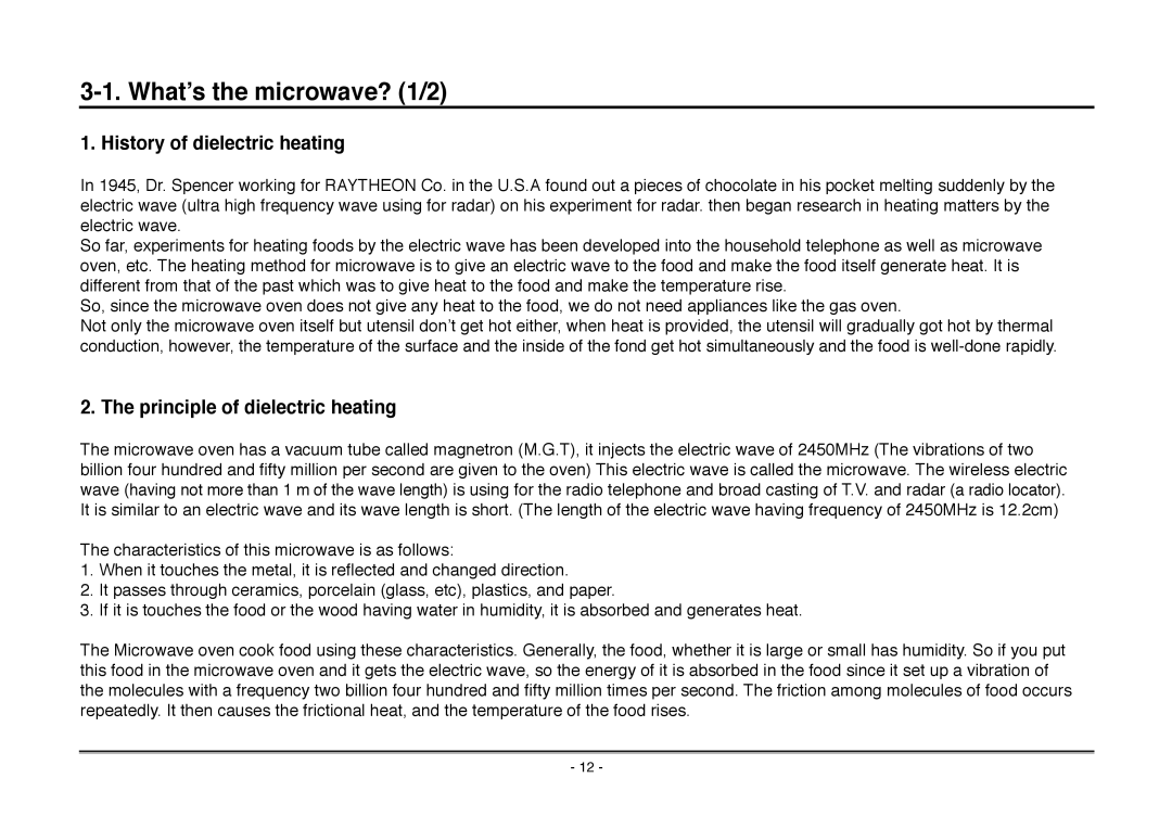 Goldstar MA-2005ST service manual What’s the microwave? 1/2, History of dielectric heating, Principle of dielectric heating 