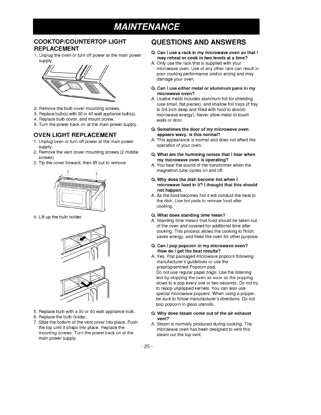 Goldstar MV-1525B, MV-1525W owner manual Questions And Answers, Oven Light Replacement 