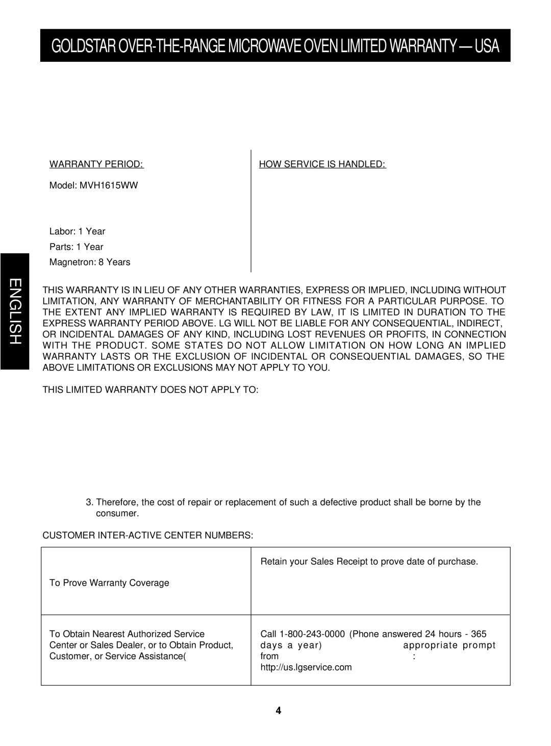 Goldstar Model MVH1615WW, Retain your Sales Receipt to prove date of purchase. a, To Prove Warranty Coverage 