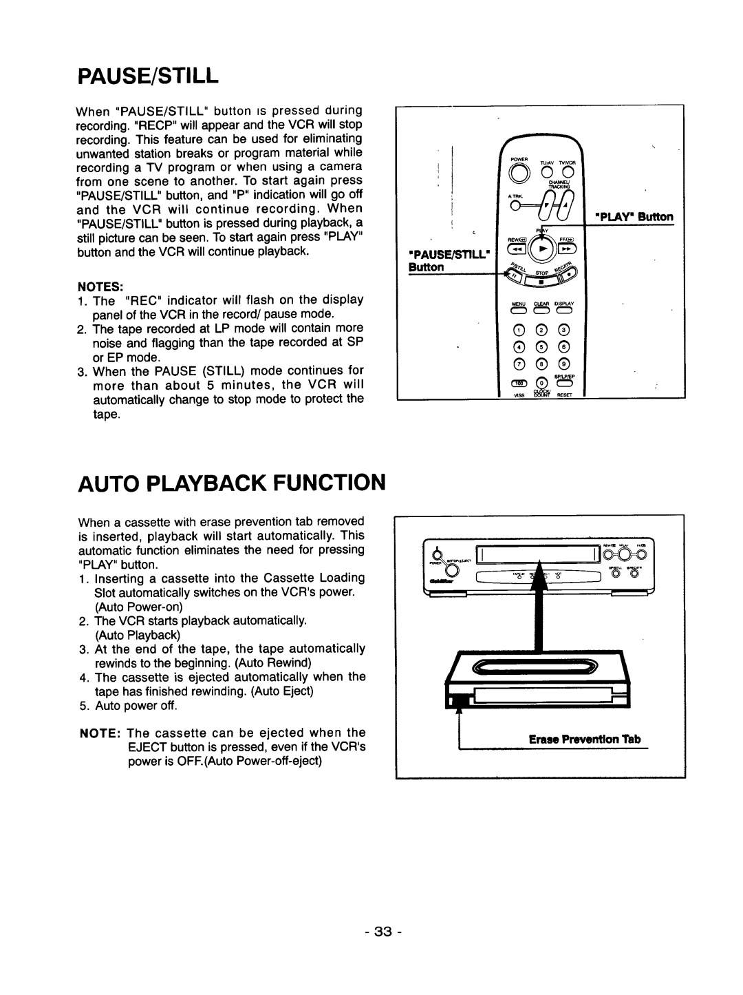 Goldstar R-E21M owner manual Pause/Still, Auto Playback Function, Erase Prevention Tab 