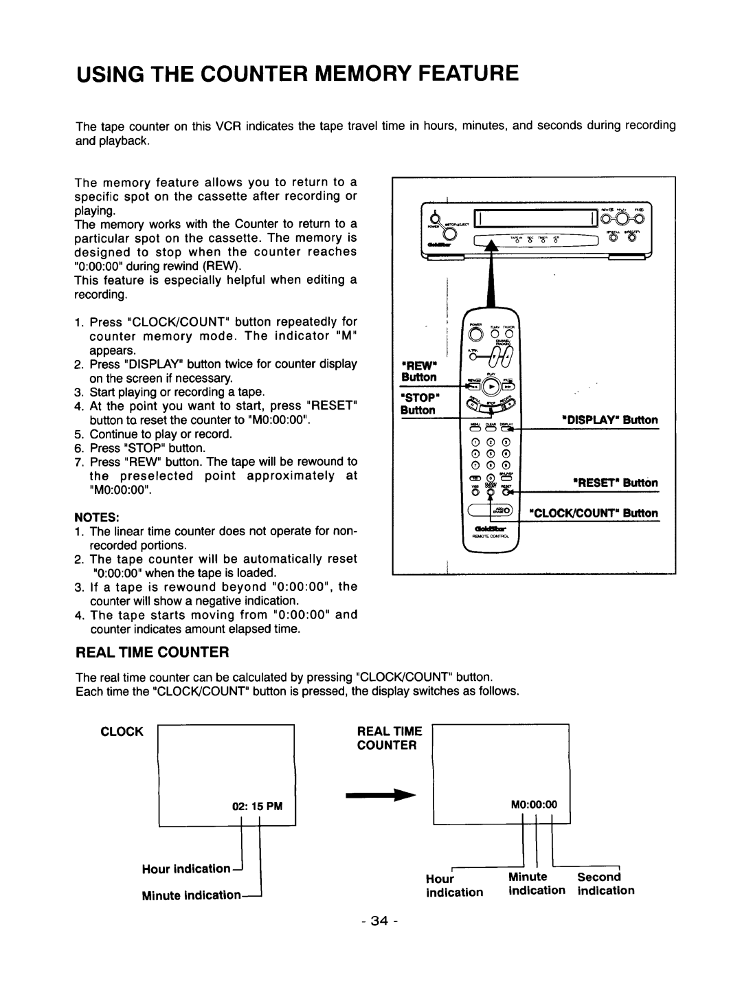 Goldstar R-E21M owner manual Using the Counter Memory Feature, Button =DISPLAY Button, Clock Real Time Counter 