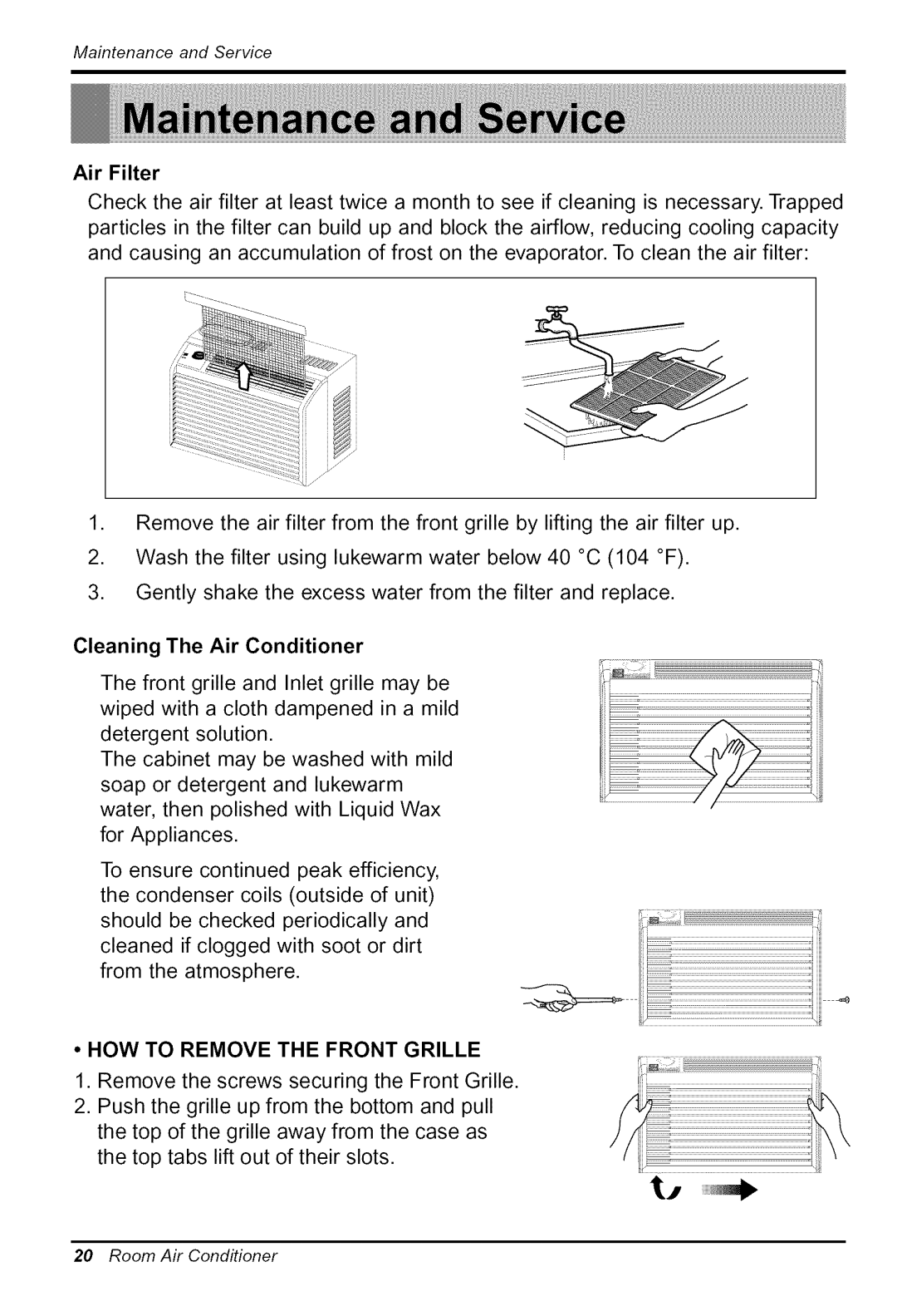 Goldstar WG5005R owner manual HOW to Remove the Front Grille 