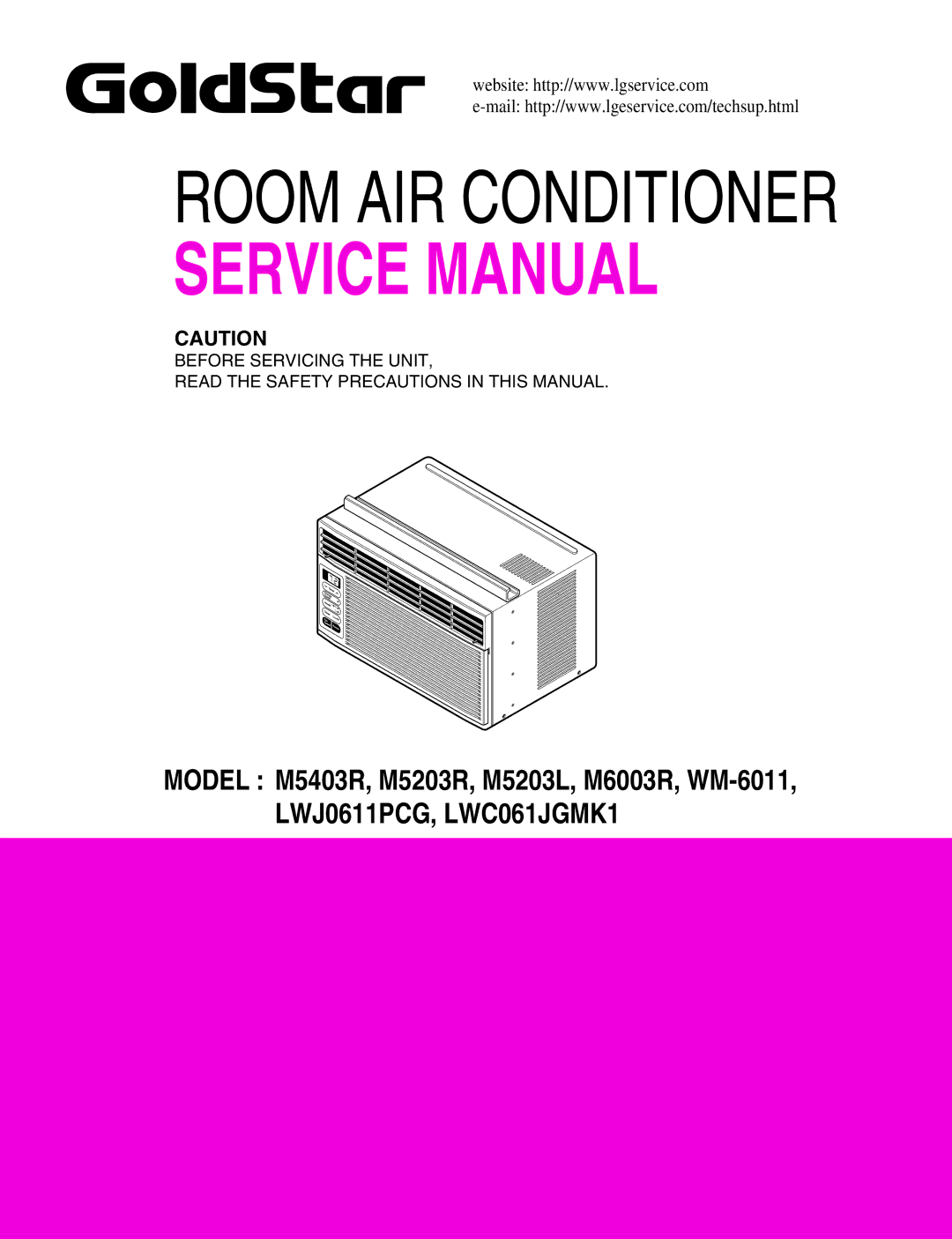 Goldstar M6003R, WM-6011, M5403R, M5203L, M5203R, LWC061JGMK1, LWJ0611PCG service manual Room AIR Conditioner 