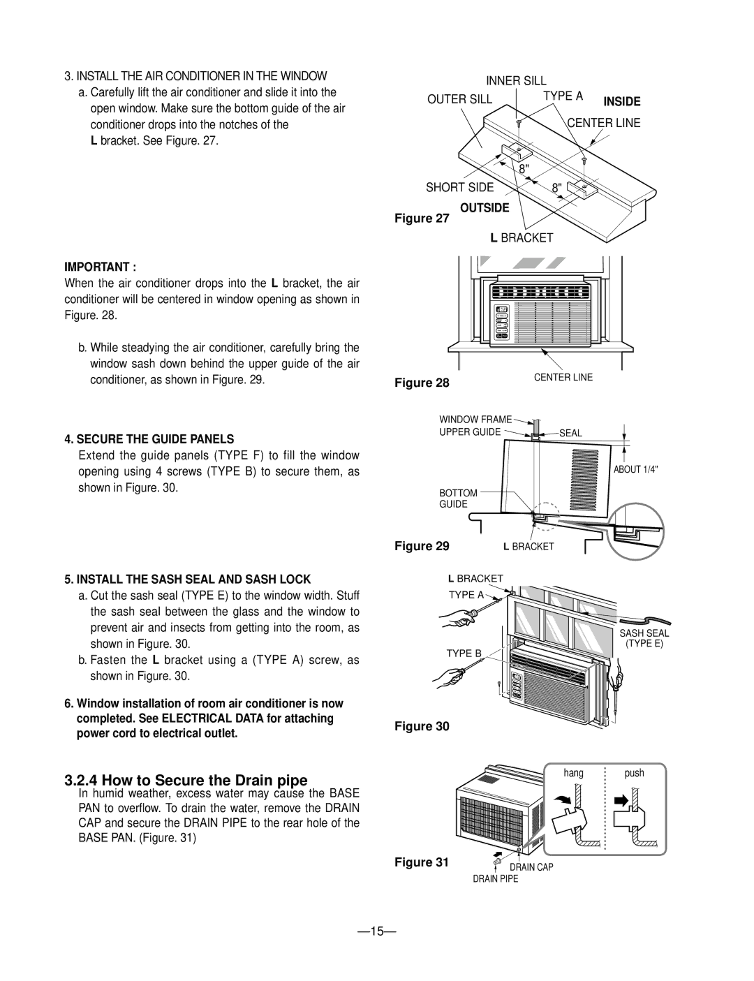 Goldstar M6003R How to Secure the Drain pipe, Secure the Guide Panels, Outside, Install the Sash Seal and Sash Lock 