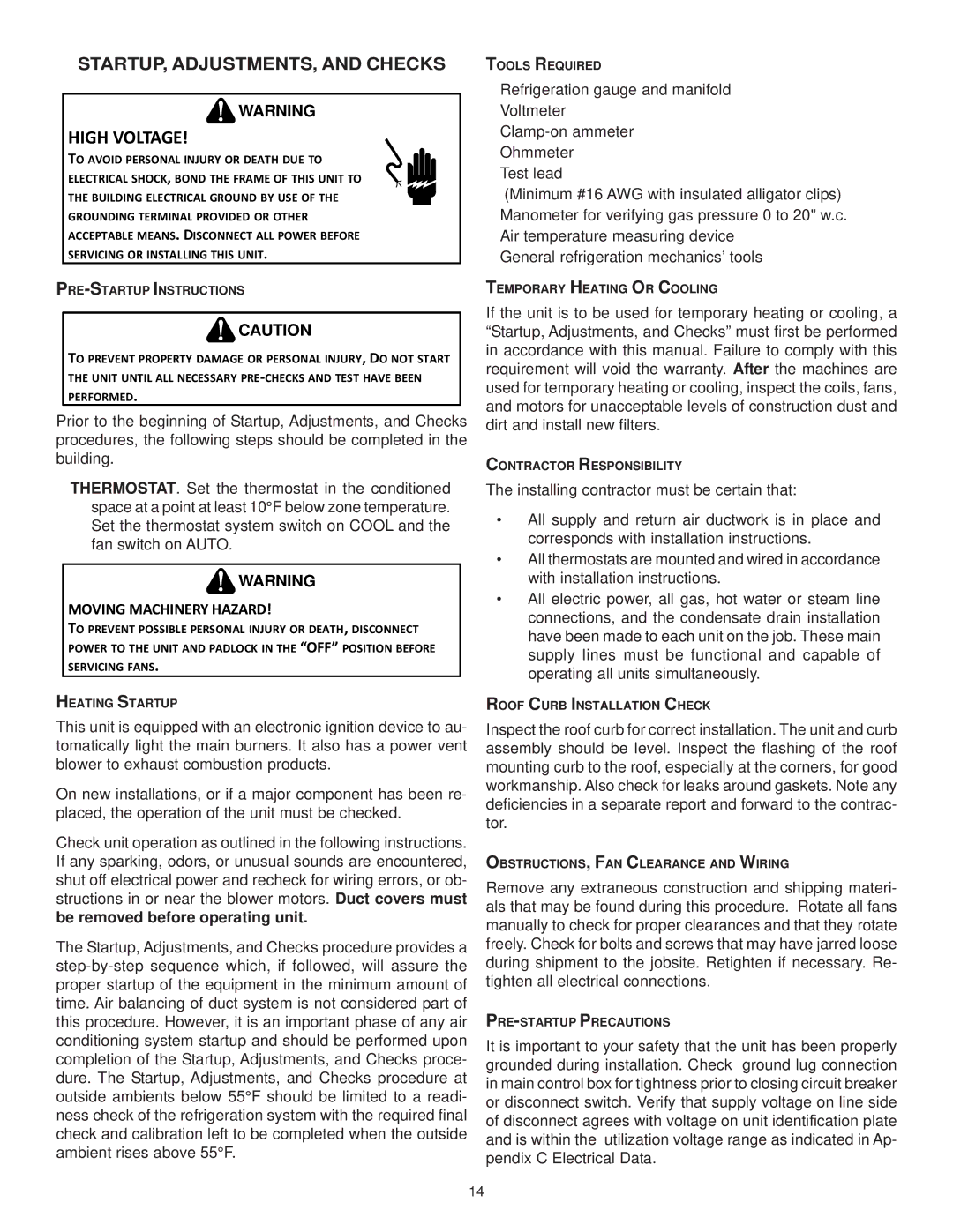 Goodman Mfg ANSI Z21.47CSA-2.3 installation instructions STARTUP, ADJUSTMENTS, and Checks, Moving Machinery Hazard 