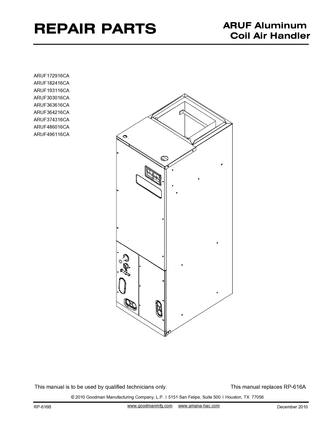 Goodman Mfg ARUF193116CA, ARUF486016CA, ARUF172916CA, ARUF363616CA, ARUF303016CA, ARUF182416CA manual Repair Parts 