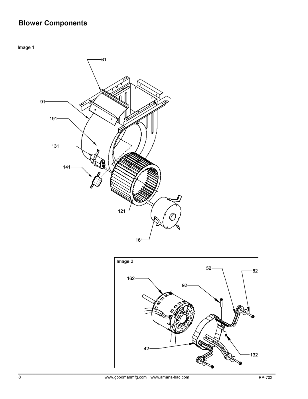 Goodman Mfg ARUF60D14AA, ARUF30B14AA, ARUF24B14AA, ARUF48D14AA, ARUF36C14AA, ARUF18B14AA, ARUF42C14AA manual Blower Components 