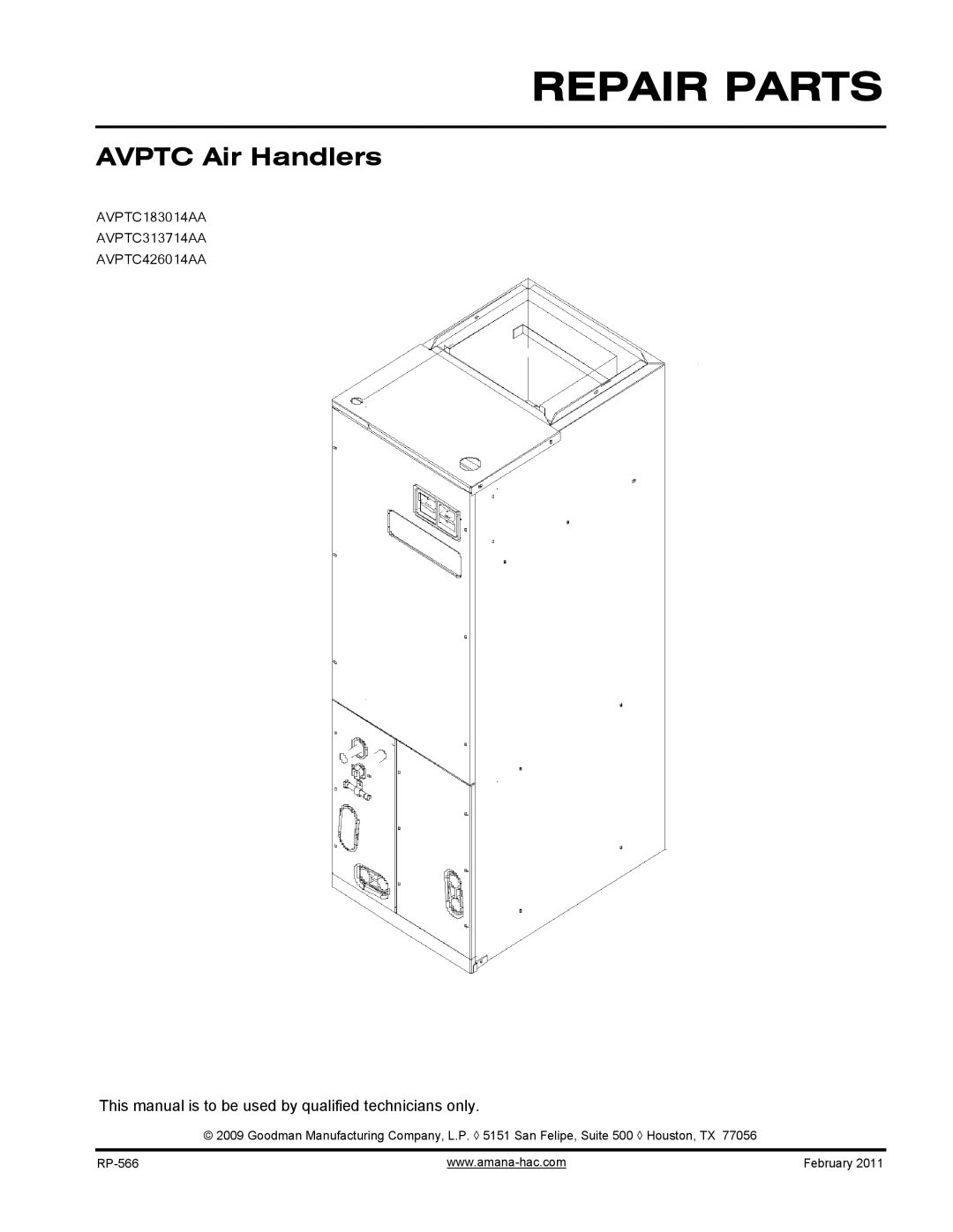 Goodman Mfg AVPTC426014AA, AVPTC183014AA, AVPTC313714AA manual Repair Parts 