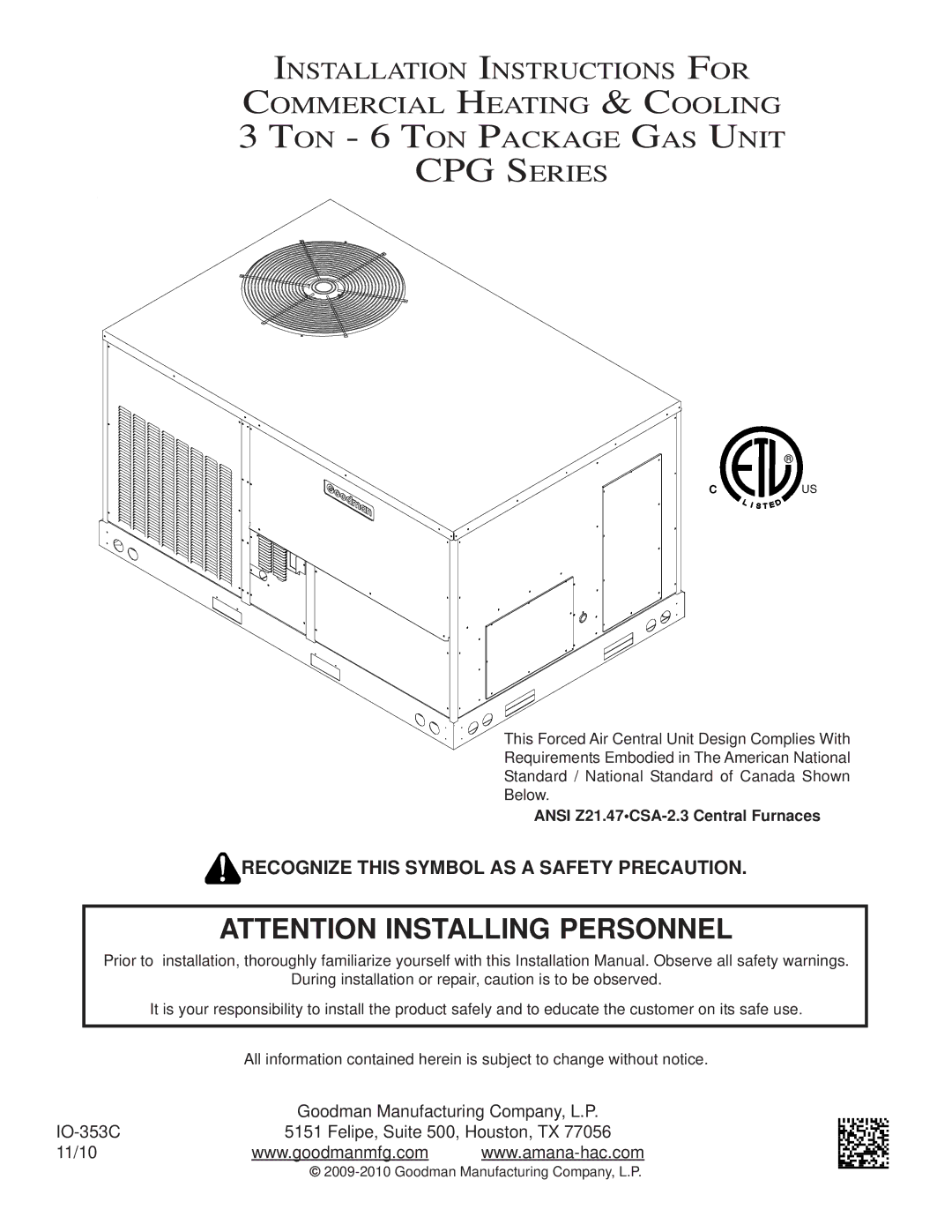 Goodman Mfg CPG SERIES installation manual CPG Series 