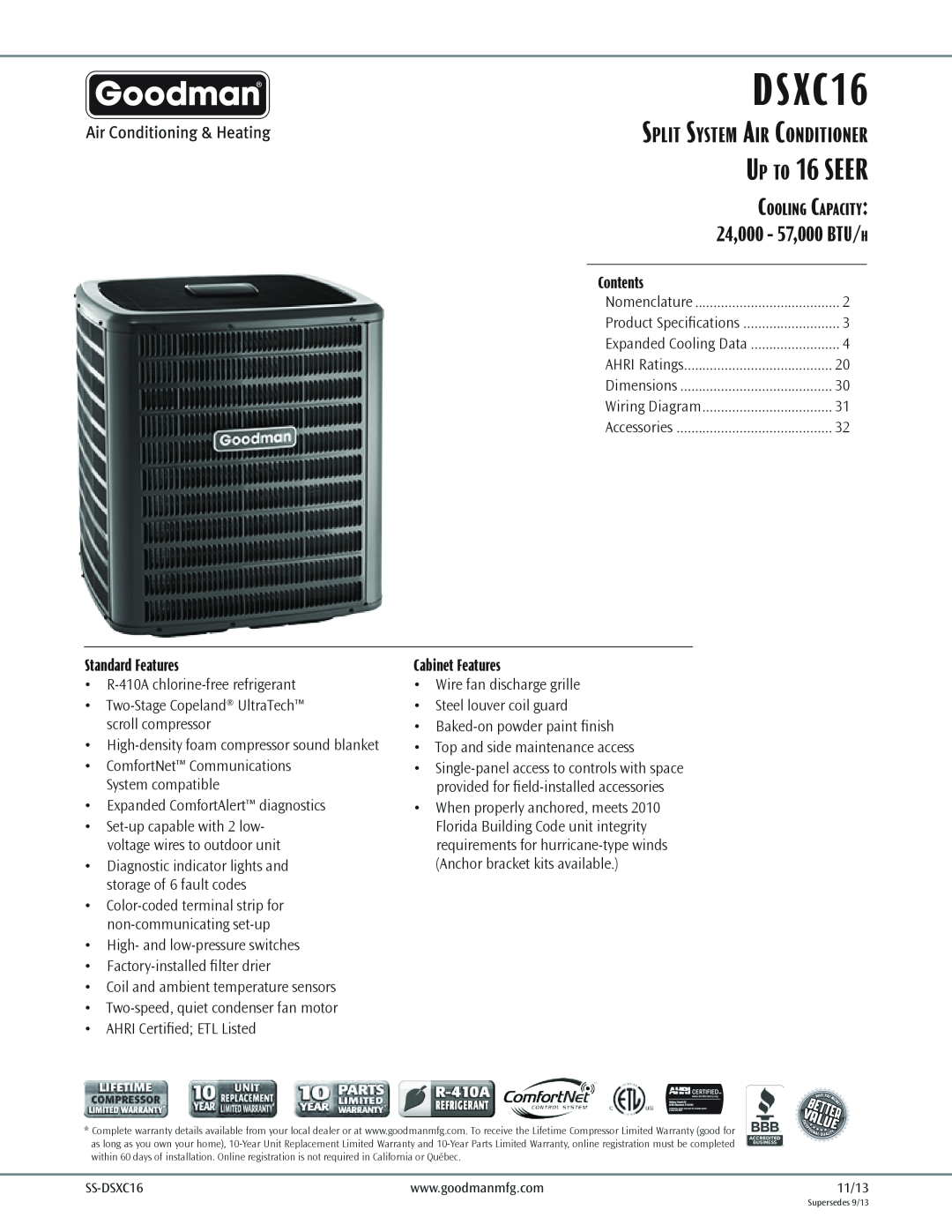Goodman Mfg DSXC16 dimensions Split System Air Conditioner, 24,000 - 57,000 BTU/h, Contents, Standard Features 