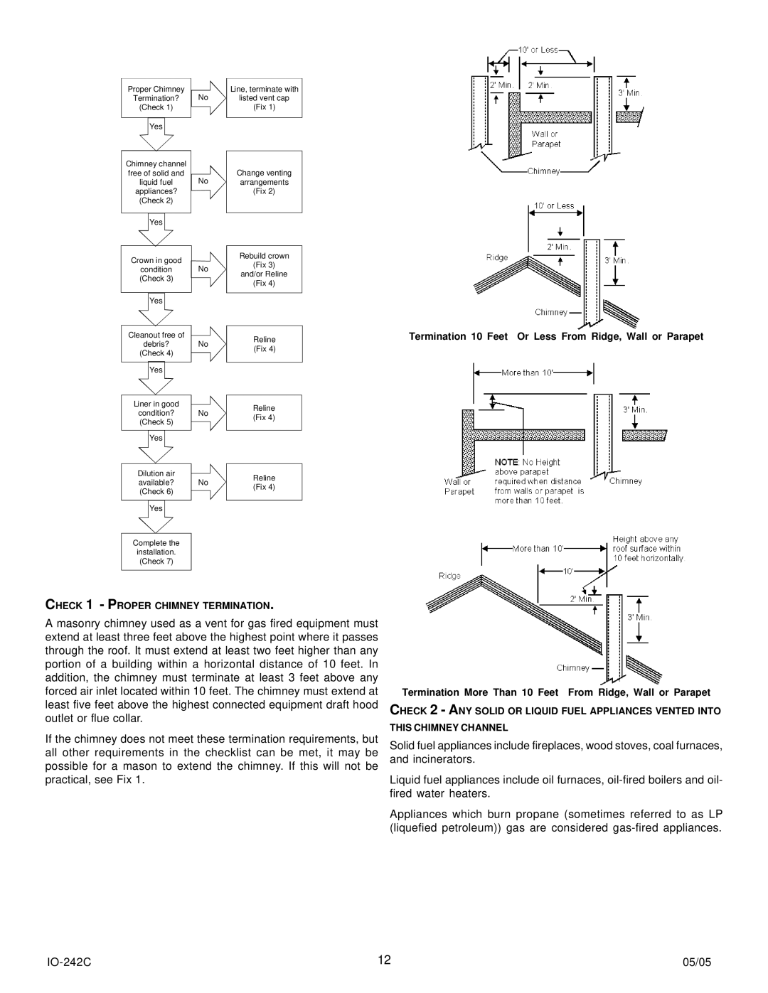 Goodman Mfg GDS8, GHS8, GMS8 Termination 10 Feet Or Less From Ridge, Wall or Parapet, Check 1 Proper Chimney Termination 