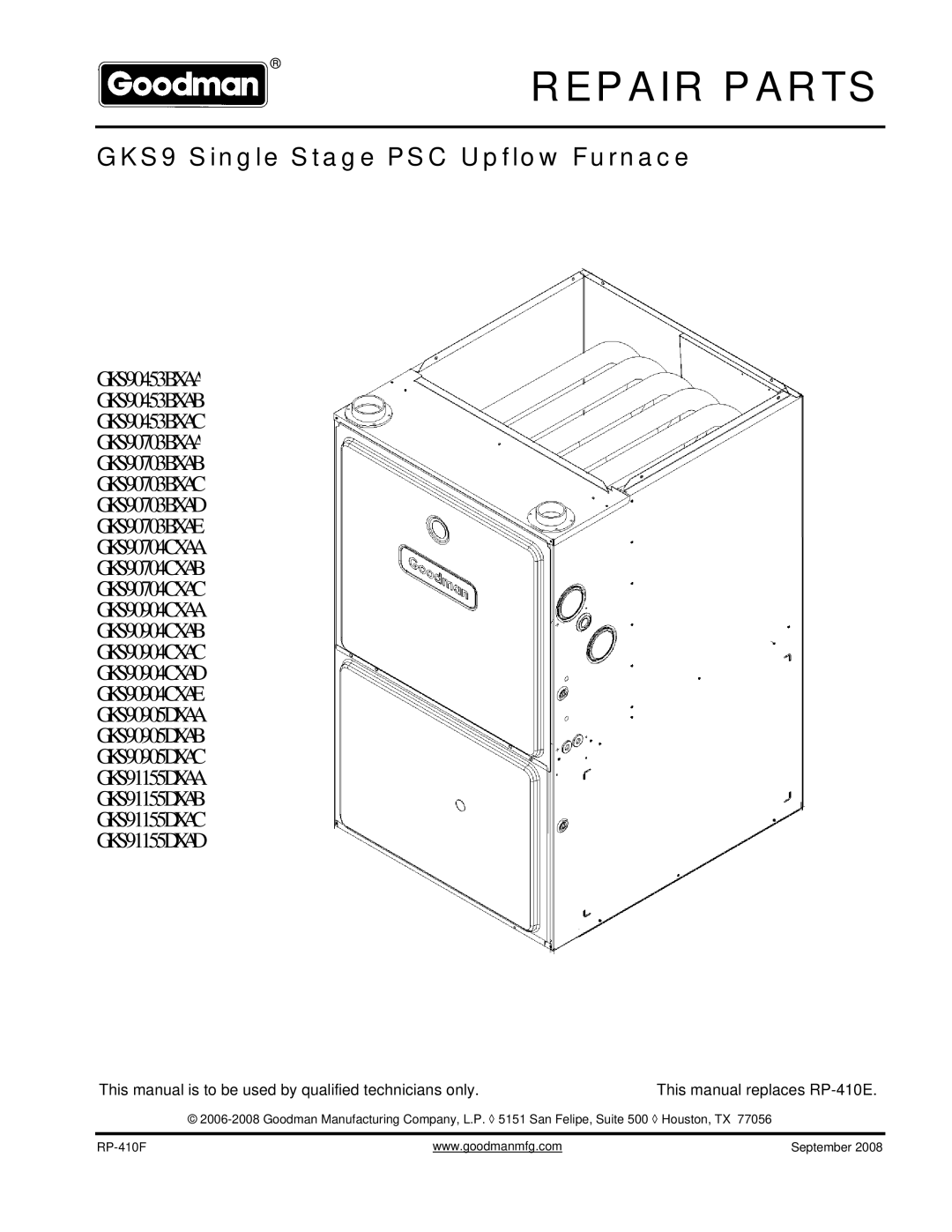 Goodman Mfg GKS90904CXAB, GKS90704CXAB, GKS90904CXAD, GKS90704CXAA, GKS90704CXAC, GKS90703BXAE manual Repair Parts 