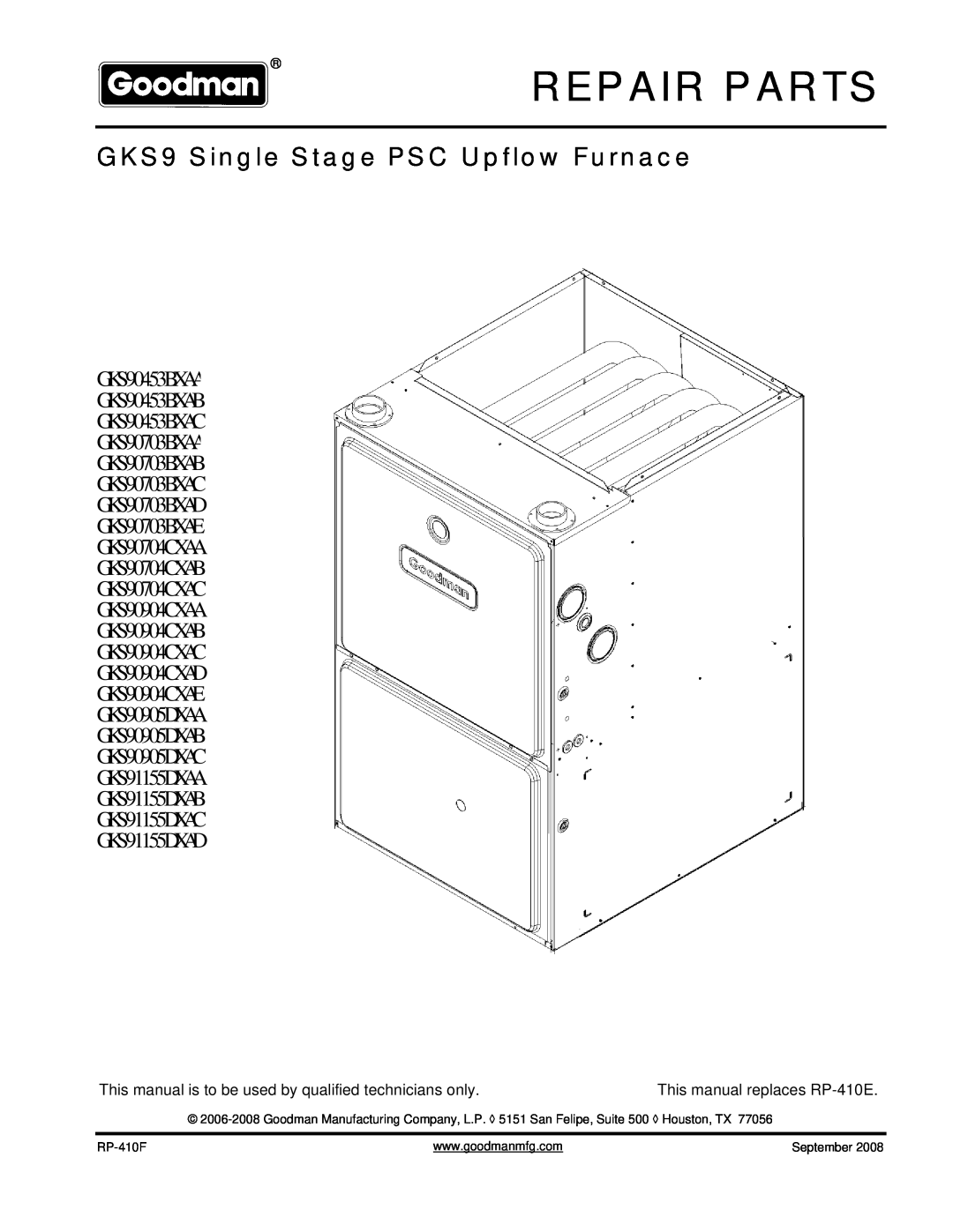 Goodman Mfg GKS90904CXAB, GKS90704CXAB, GKS90904CXAD, GKS90704CXAA manual Repair Parts, GKS9 Single Stage PSC Upflow Furnace 