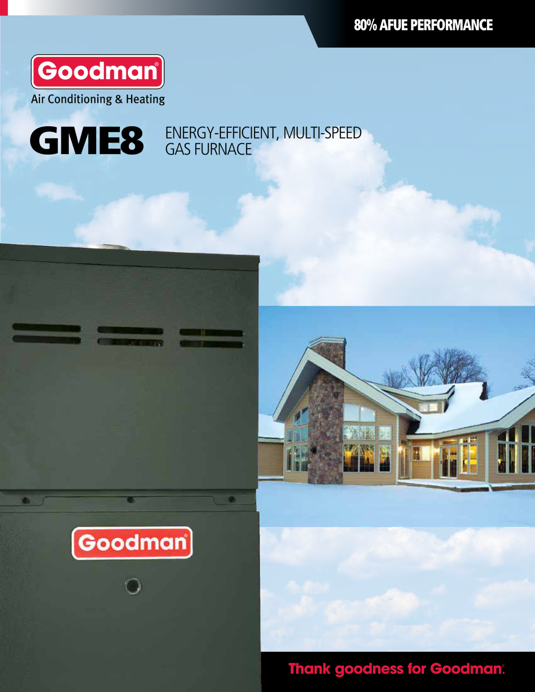 Goodman Mfg Gas Furnace, GME8 manual 80% afue performance 