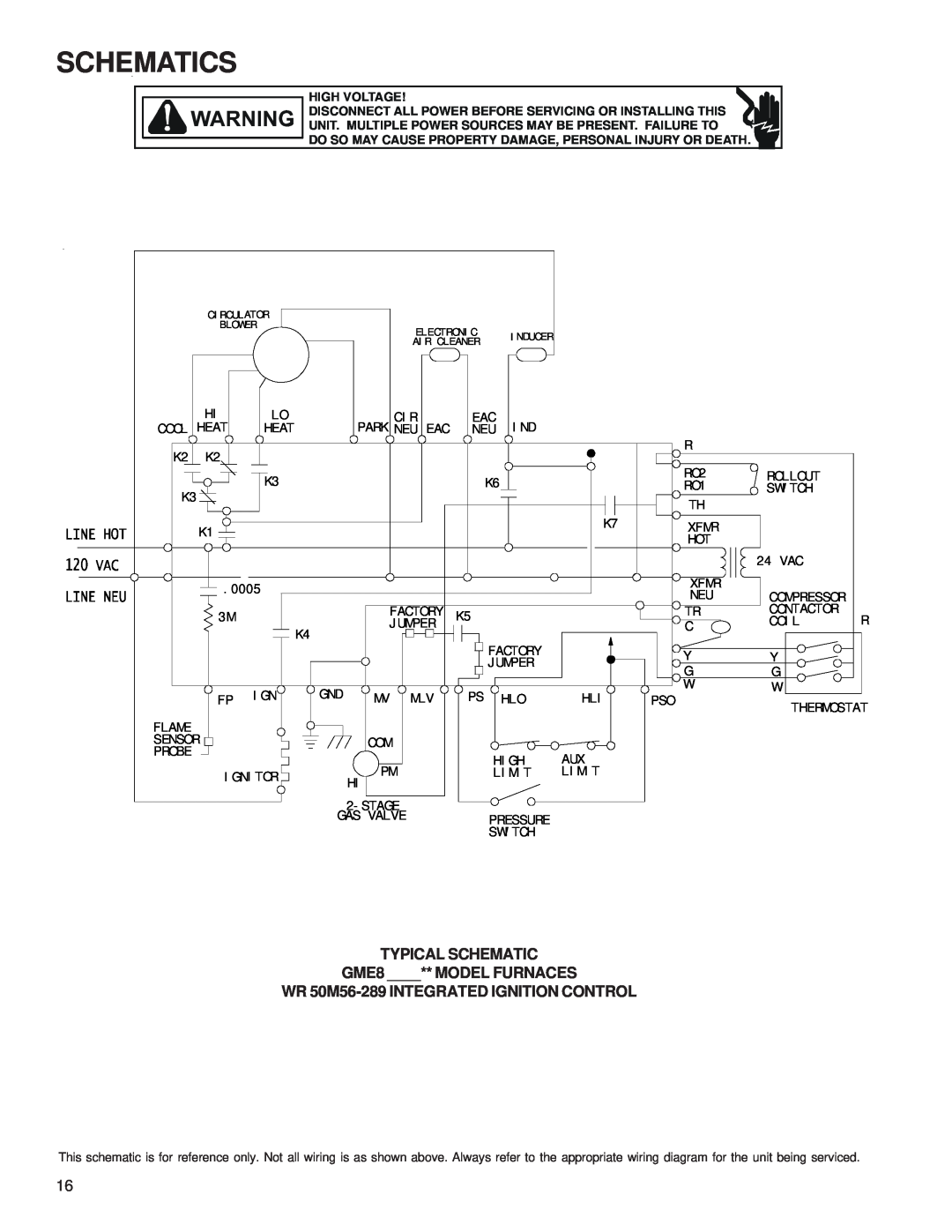 Goodman Mfg service manual Schematics, TYPICAL SCHEMATIC GME8 ** MODEL FURNACES, WR 50M56-289INTEGRATED IGNITION CONTROL 