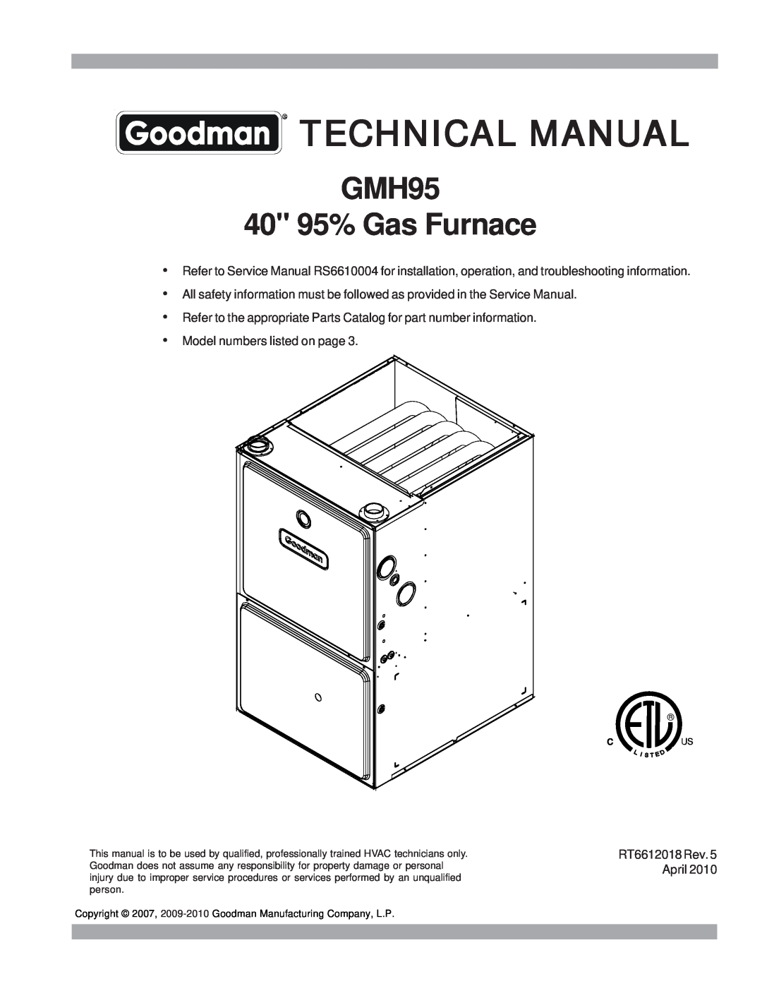 Goodman Mfg service manual GMH95 40 95% Gas Furnace, Technical Manual 